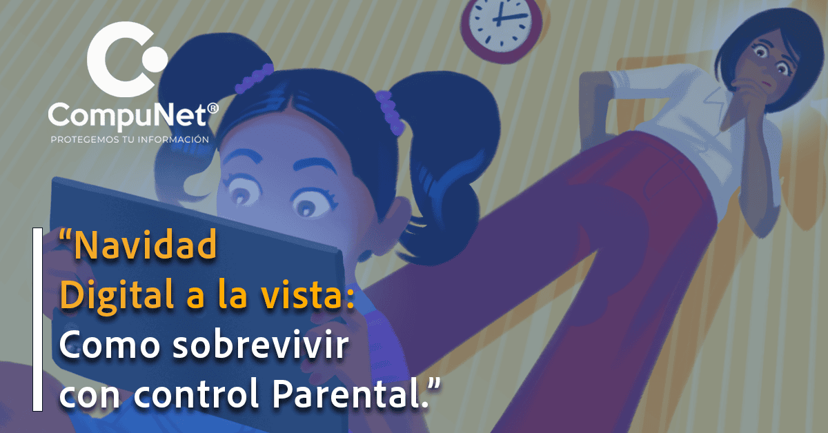 Navidad digital a la vista: Como sobrevivir con control parental
